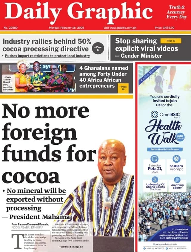 National Headlines Overview: Ghana's Major Newspaper Front Pages for Monday, February 16, 2026