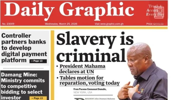 National Headlines: Exploring the Diverse Perspectives of Ghana's Front Pages for March 25, 2026